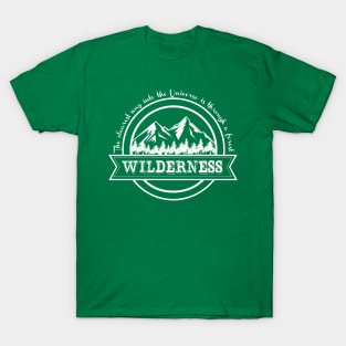 Nature Lover Wilderness John Muir Quote Mountains T-Shirt